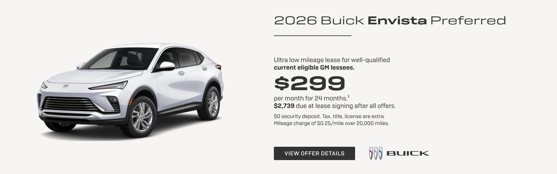 Ultra low mileage lease for well-qualified current eligible GM lessees.

$299 per month for 24 mo...