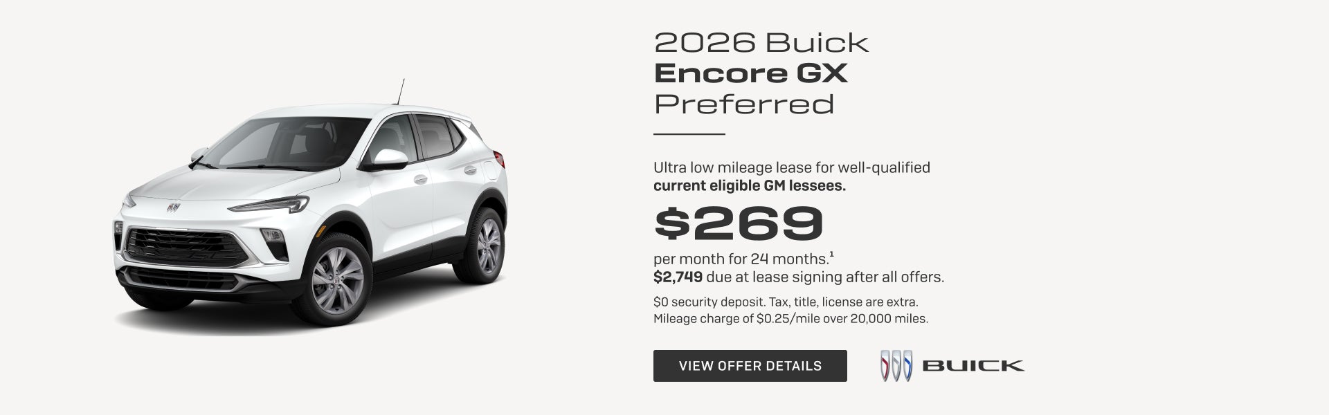 Ultra low mileage lease for well-qualified current eligible GM lessees.

$269 per month for 24 mo...